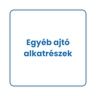 Egyéb ajtó alkatrészek